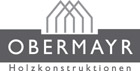 Obermayr Holzkonstruktionen GmbH Logo